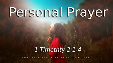 What is a personal prayer?