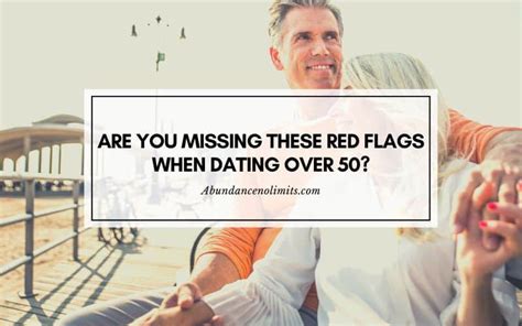 What is a red flag when dating in your 50s?