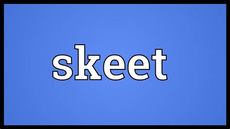 What is a sketty slang?
