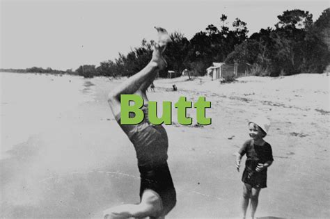 What is a slang term for buttocks?
