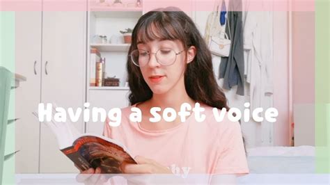 What is a soft voice?