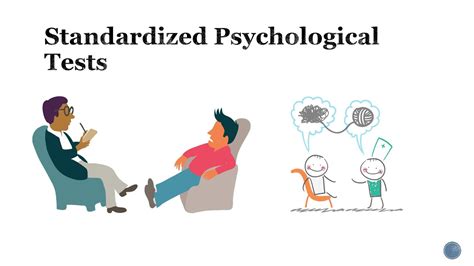 What is a standard test in psychology?