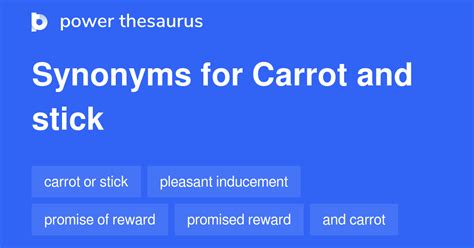 What is a synonym for carrot stick?