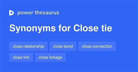 What is a synonym for close tied?