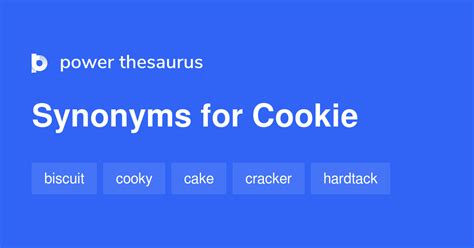 What is a synonym for cookie?