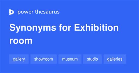 What is a synonym for exhibition room?