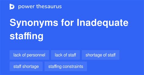 What is a synonym for inadequate staffing?