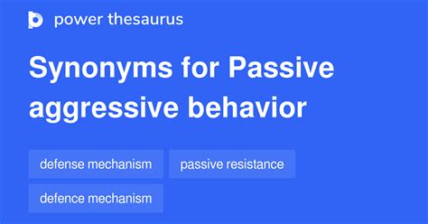 What is a synonym for passive-aggressive?