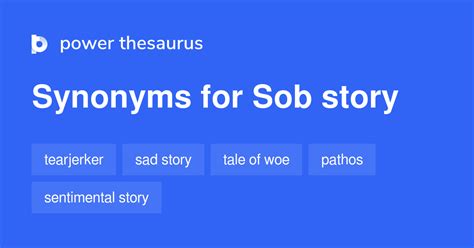 What is a synonym for sob story?