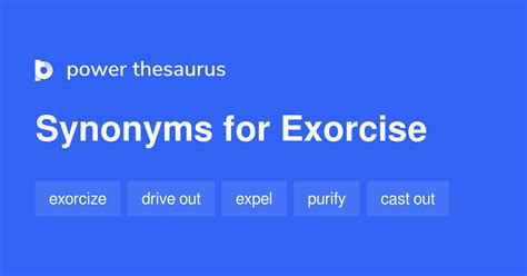 What is a synonym for the word exorcise?