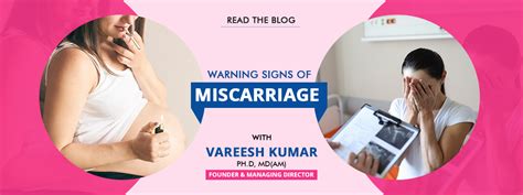 What is a warning miscarriage?