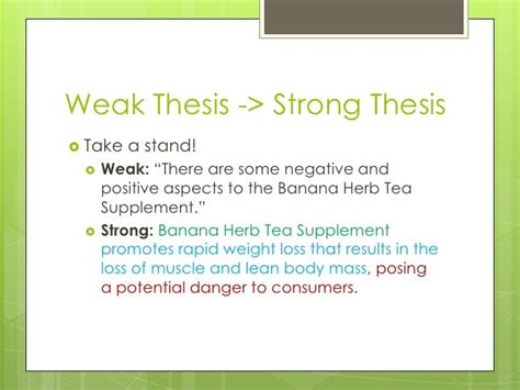 What is a weak thesis?