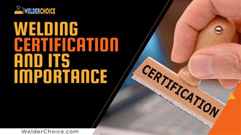 What is a welding certification called?