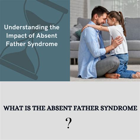 What is absent father syndrome?