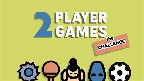 What is an example of a 2 player game?
