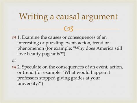 What is an example of a causal argument?