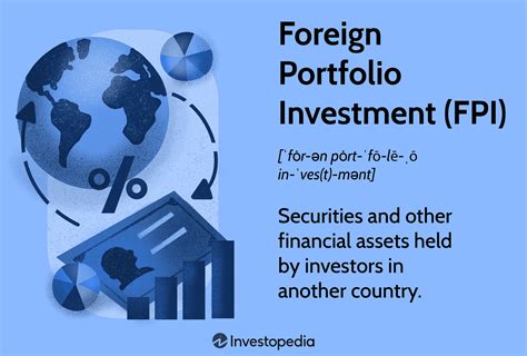 What is an example of a foreign portfolio investor?