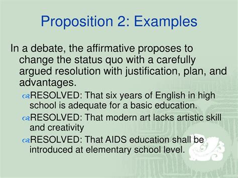What is an example of a proposition debate?