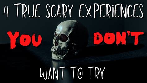 What is an example of a terrifying experience?