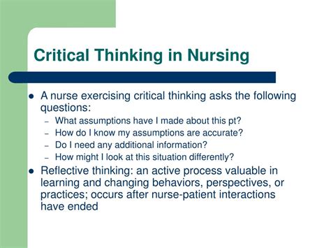 What is an example of critical thinking in nursing?