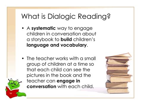 What is an example of dialogic learning?