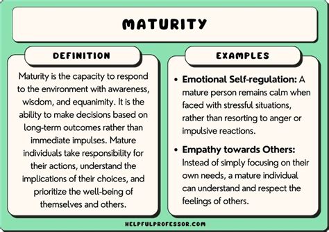 What is an example of maturity?