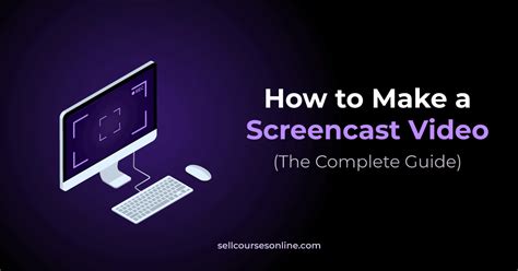 What is another name for a screencast?