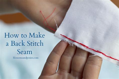 What is back stitching?