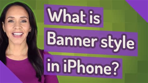 What is banner style on iPhone?