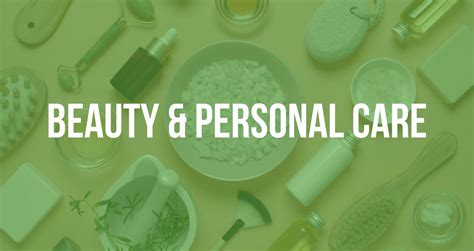 What is beauty and personal care?