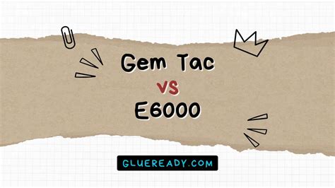 What is better gem tac or E6000?