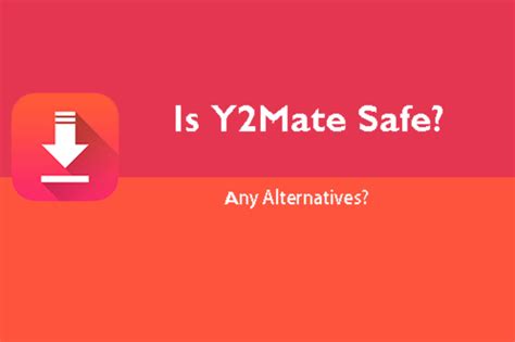 What is better than Y2mate?