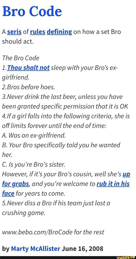 What is bro code 4?