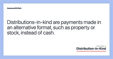 What is cash or in-kind distribution?