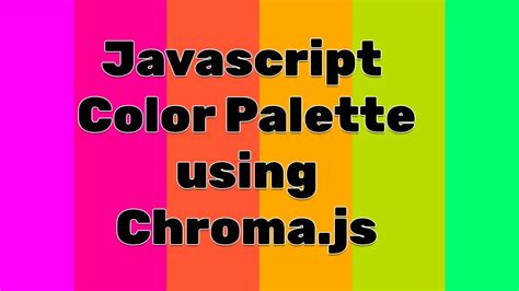 What is chroma js?
