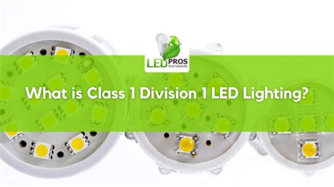 What is class 1 light?