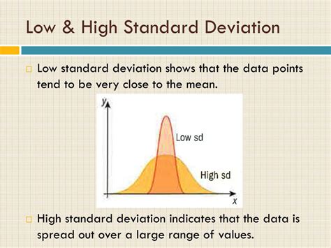 What is considered a high standard deviation?