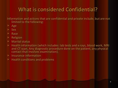 What is considered confidential information?