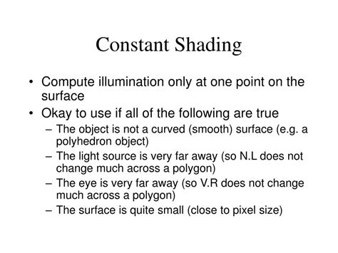 What is constant shading?
