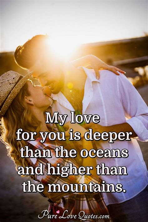 What is deeper than love?