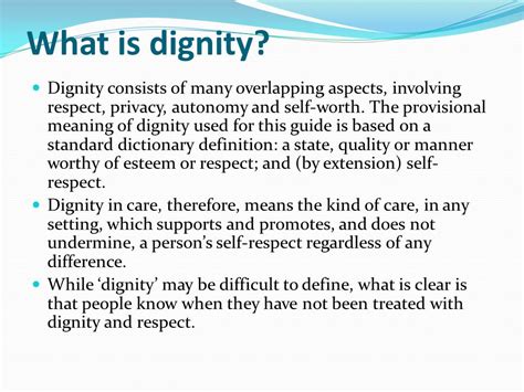 What is dignity to a person?