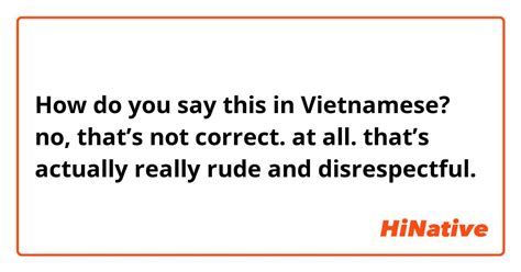 What is disrespectful in Vietnam?