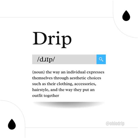 What is drip slang for urban dictionary?