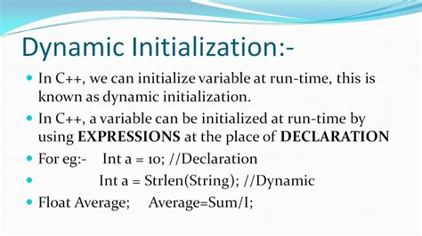 What is dynamic initialization?