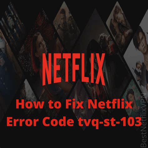 What is error 103 on Netflix?