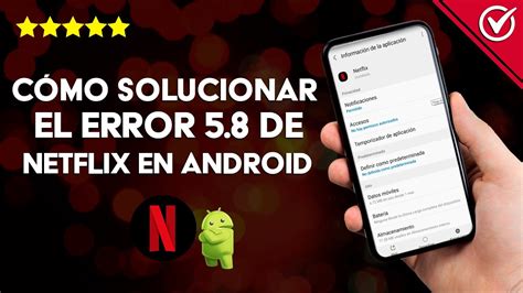 What is error 5.8 on Netflix?