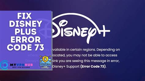 What is error code 73 on Disney Plus?