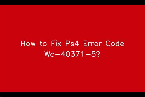 What is error code WC 40371 5?