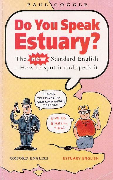 What is estuary English accent?
