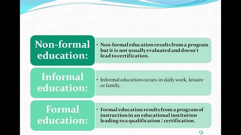 What is formal and non-formal education?